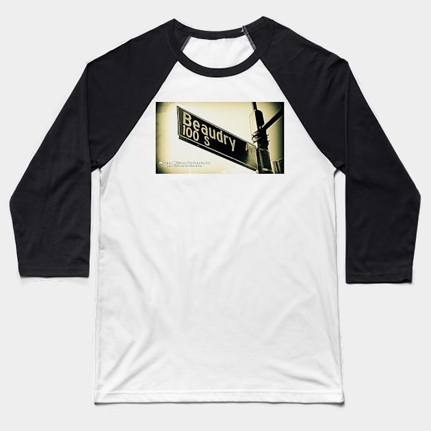 Beaudry Avenue, Los Angeles, California by Mistah Wilson Baseball T-Shirt by MistahWilson